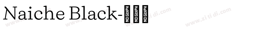 Naiche Black字体转换
